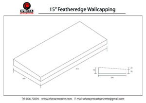 15 inch Featheredge Wall Capping