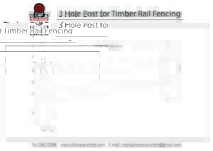 3 Hole Post for Timber Rail Fencing