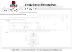 3 Hole Ranch Fencing Post
